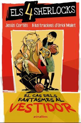 ELS 4 SHERLOCKS 3: EL CAS DELS FANTASMES AL VESTIDOR