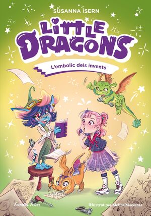 LITTLE DRAGONS 5: L'EMBOLIC DELS INVENTS