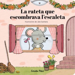 LA RATETA QUE ESCOMBRAVA L'ESCALETA