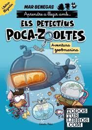 DETECTIUS POCA-ZOOLTES LLIGADA 1: AVENTURA ZOOBMARINA