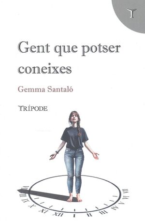 GENT QUE POTSER CONEIXES