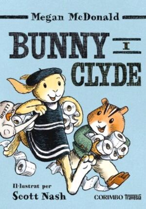 BUNNY I CLYDE
