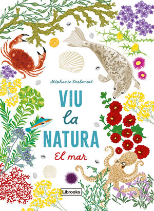 VIU LA NATURA: EL MAR