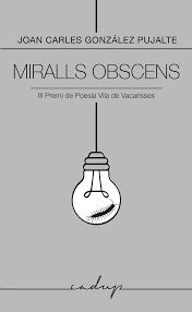MIRALLS OBSCENS