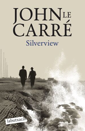 Silverview de John Le Carré