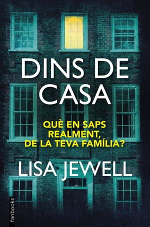 “Dins de casa” de Lisa Jewell