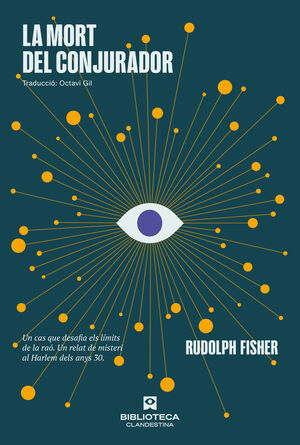“La mort del conjurador” de Rudolph Fisher